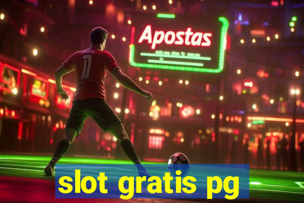 slot gratis pg