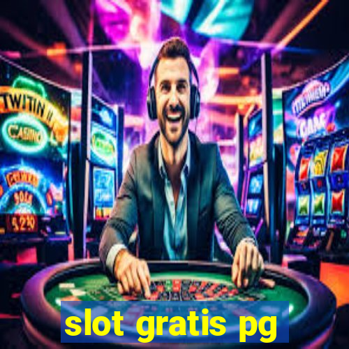 slot gratis pg