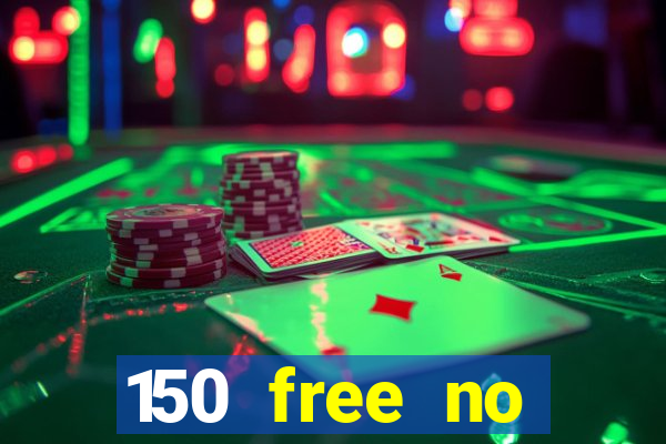 150 free no deposit casino playamo