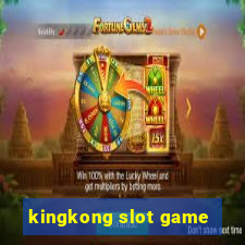 kingkong slot game