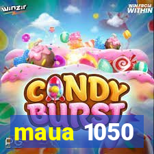 maua 1050