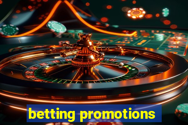 betting promotions