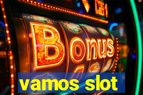 vamos slot