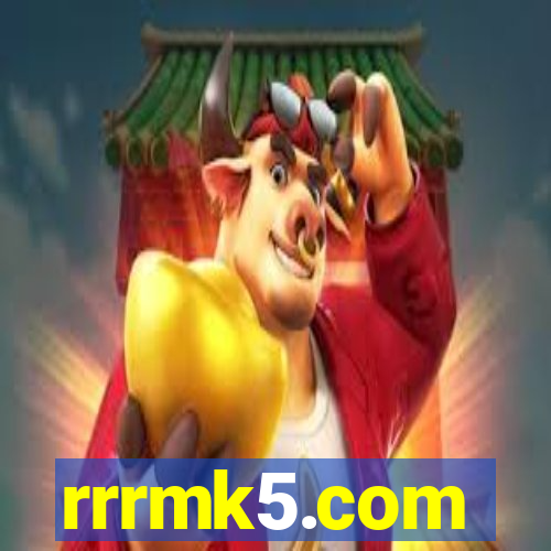 rrrmk5.com