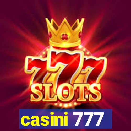 casini 777