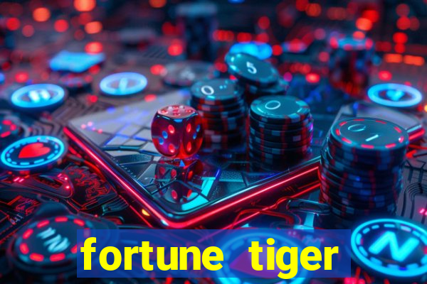 fortune tiger cassino -456bet