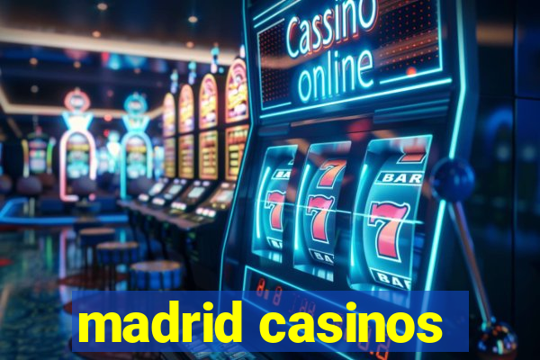 madrid casinos