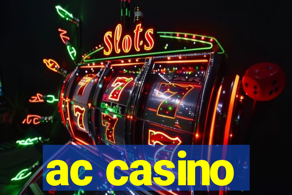 ac casino