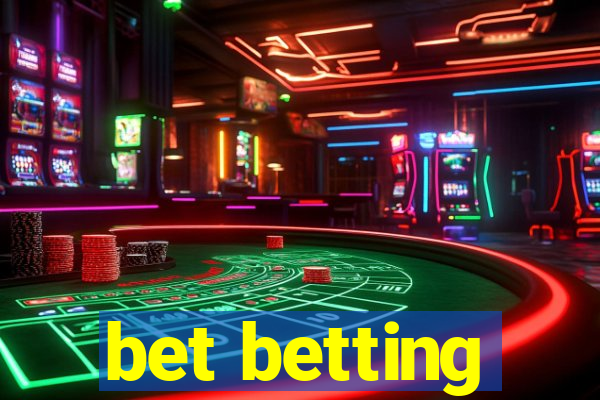 bet betting