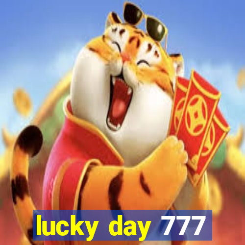 lucky day 777