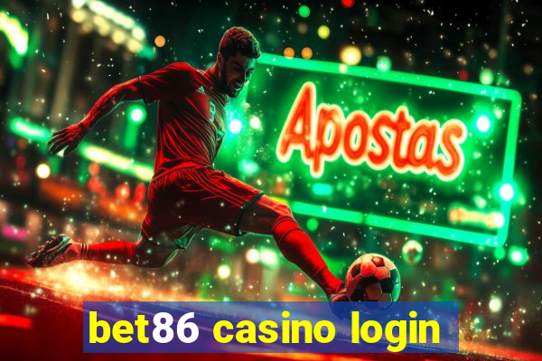 bet86 casino login