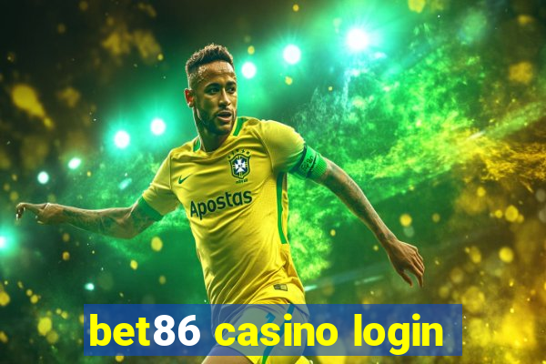 bet86 casino login