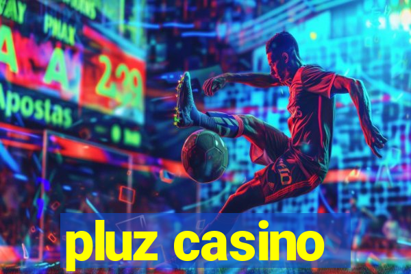 pluz casino