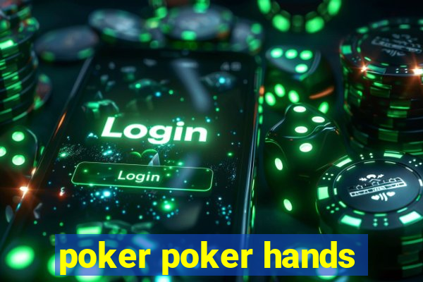 poker poker hands