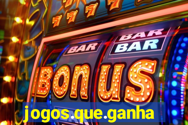 jogos.que.ganha.dinheiro