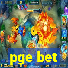 pge bet