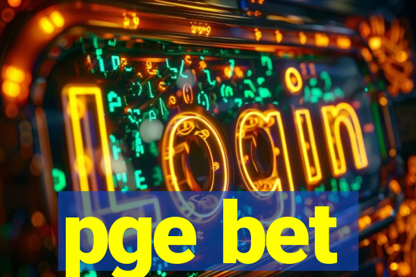 pge bet