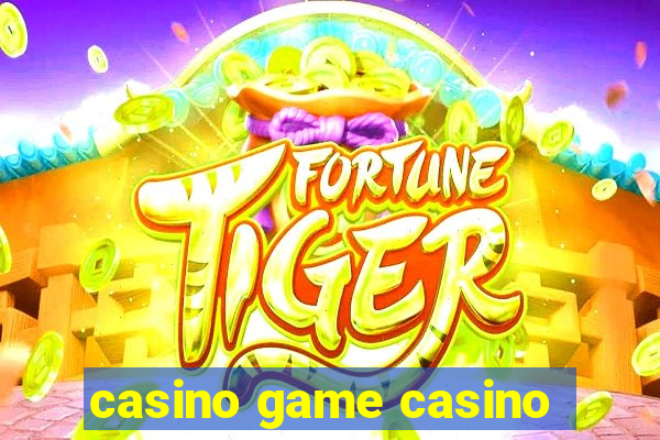 casino game casino