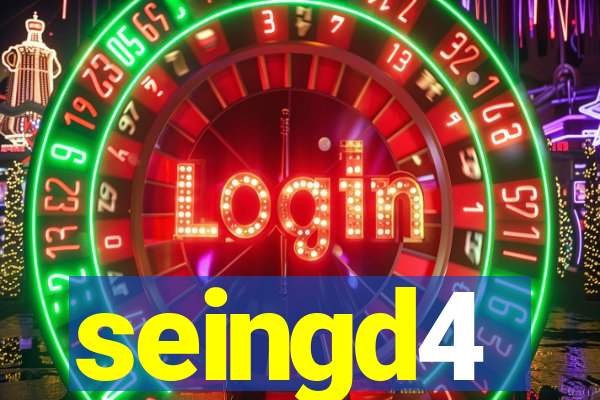 seingd4