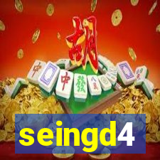 seingd4