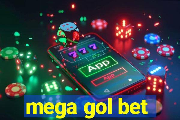 mega gol bet