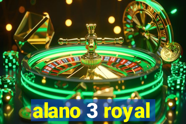 alano 3 royal