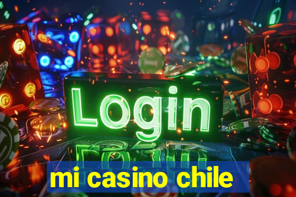 mi casino chile