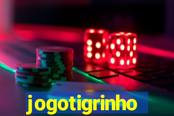 jogotigrinho