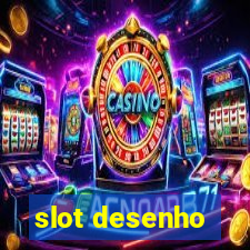 slot desenho