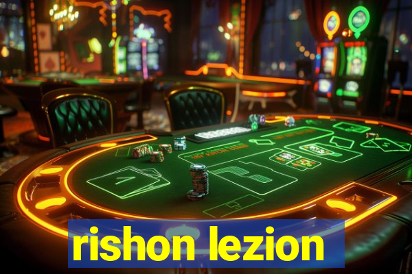 rishon lezion