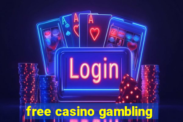 free casino gambling