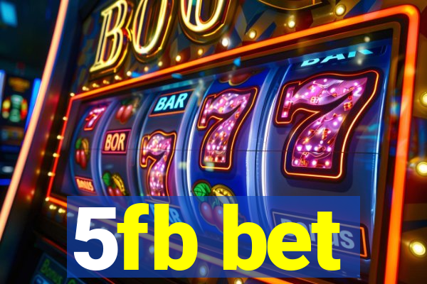 5fb bet