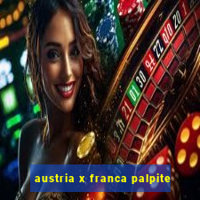 austria x franca palpite