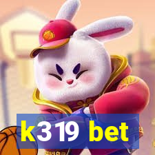 k319 bet