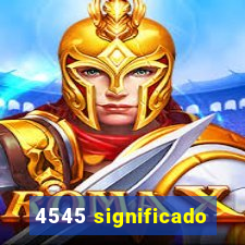 4545 significado