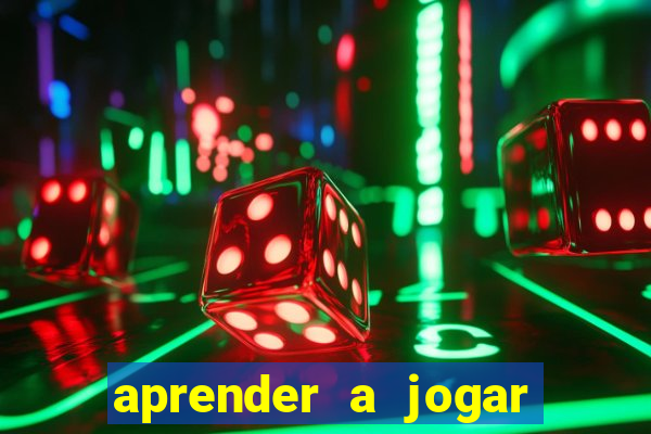 aprender a jogar no tigre