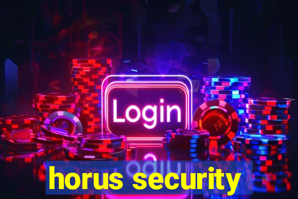 horus security