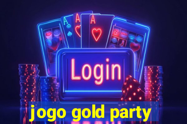 jogo gold party