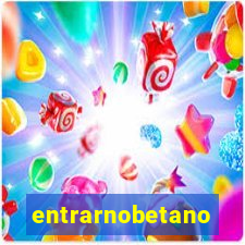 entrarnobetano