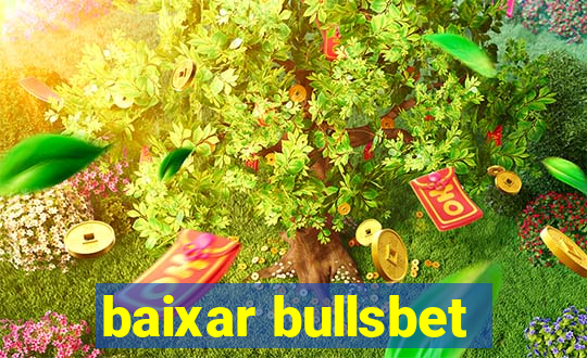 baixar bullsbet