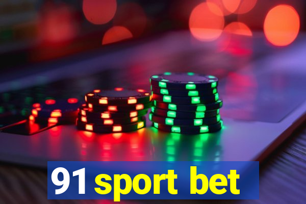 91 sport bet