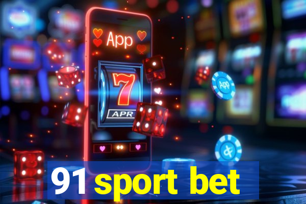 91 sport bet