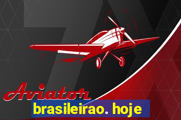 brasileirao. hoje