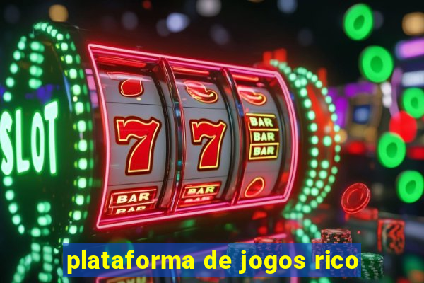 plataforma de jogos rico