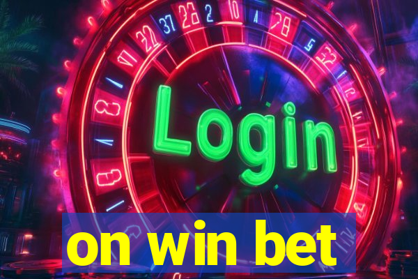 on win bet