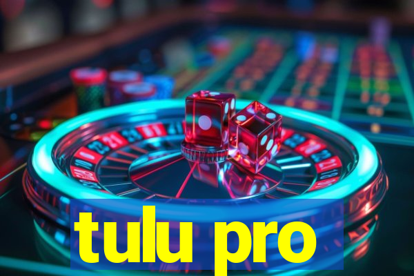 tulu pro