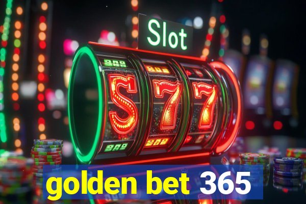 golden bet 365