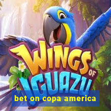 bet on copa america