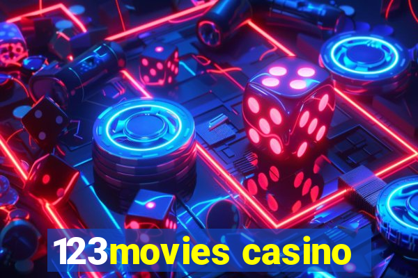 123movies casino