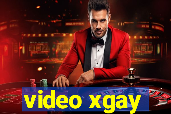 video xgay